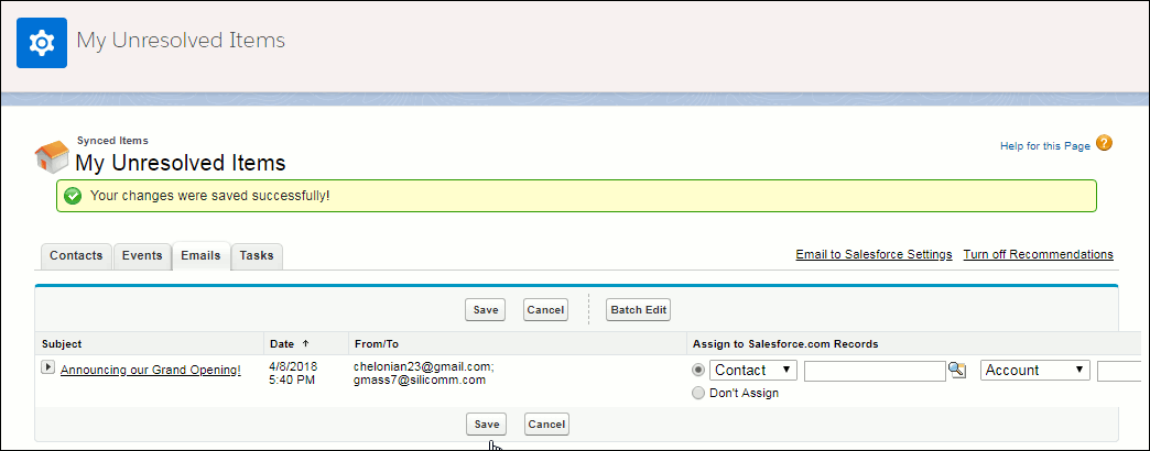 Showing message from Salesforce that your change in the My Unresolved Items was saved successfully.