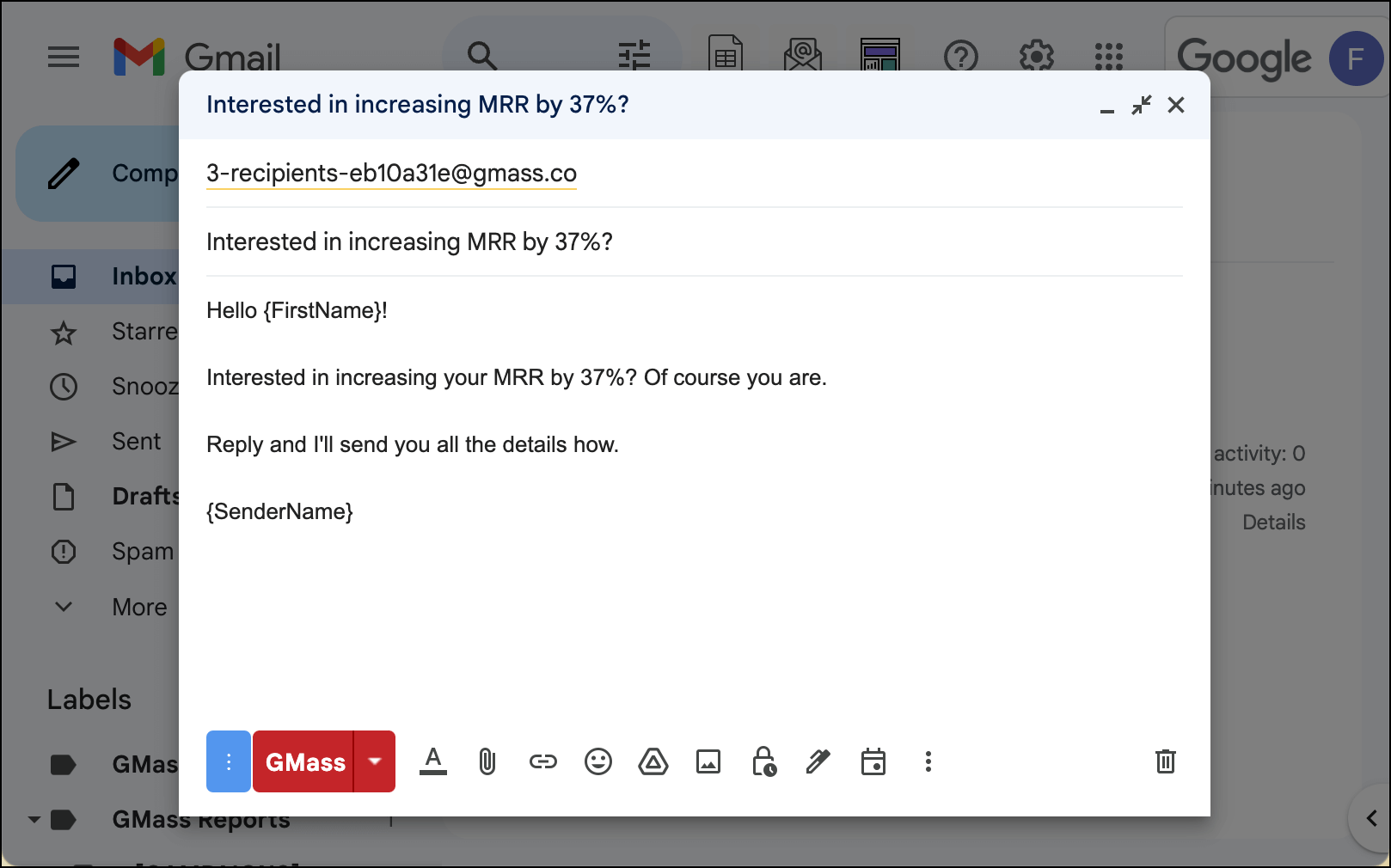 GMass works inside of Gmail